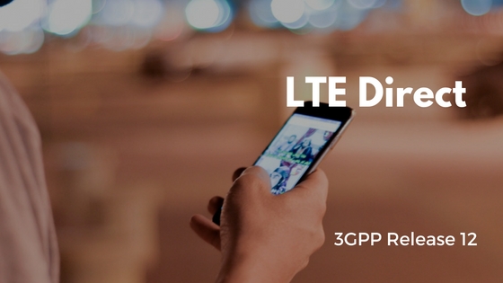 What is LTE Direct - Device to Device Communication